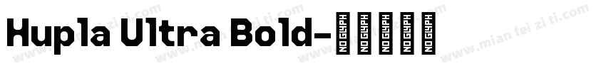 Hupla Ultra Bold字体转换